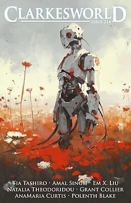E-Book (epub) Clarkesworld Magazine Issue 214 von Neil Clarke, Tia Tashiro, Amal Singh