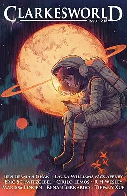 E-Book (epub) Clarkesworld Magazine Issue 216 von Neil Clarke, Marissa Lingen, Tiffany Xue