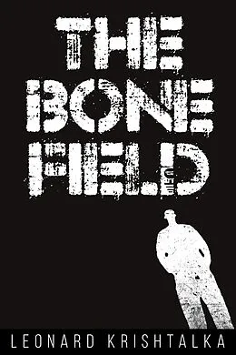 E-Book (epub) Bone Field von Leonard Krishtalka