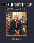 E-Book (epub) Donald John Trump von John Klotsche