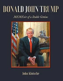 E-Book (epub) Donald John Trump von John Klotsche