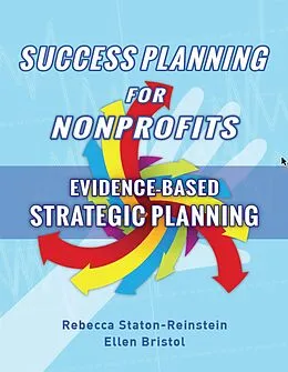 E-Book (epub) Success Planning for Nonprofits von Ellen Bristol Rebecca Staton-Reinstein