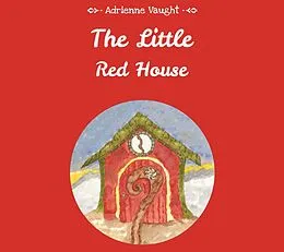 E-Book (epub) Little Red House von Adrienne Vaught