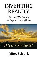 E-Book (epub) Inventing Reality von Jeffrey Schrank