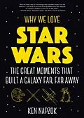 E-Book (epub) Why We Love Star Wars von Ken Napzok