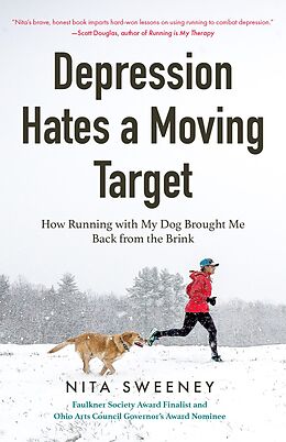 eBook (epub) Depression Hates a Moving Target de Nita Sweeney