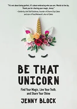E-Book (epub) Be That Unicorn von Jenny Block