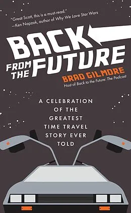 E-Book (epub) Back From the Future von Brad Gilmore
