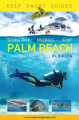 E-Book (epub) Reef Smart Guides Florida: Palm Beach von Peter McDougall, Ian Popple, Otto Wagner
