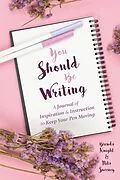 E-Book (epub) You Should Be Writing von Brenda Knight, Nita Sweeney