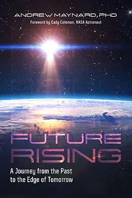 E-Book (epub) Future Rising von Andrew Maynard