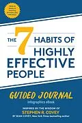 E-Book (epub) The 7 Habits of Highly Effective People: Guided Journal von Stephen M. R. Covey, Sean Covey