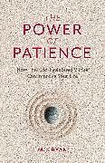 Couverture cartonnée The Power of Patience de M.J. Ryan