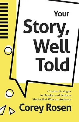 E-Book (epub) Your Story, Well Told von Corey Rosen