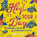 E-Book (epub) Hey! It's Your Day von June Cotner
