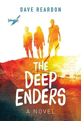 E-Book (epub) The Deep Enders von Dave Reardon
