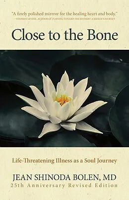 E-Book (epub) Close to the Bone von Jean Shinoda Bolen