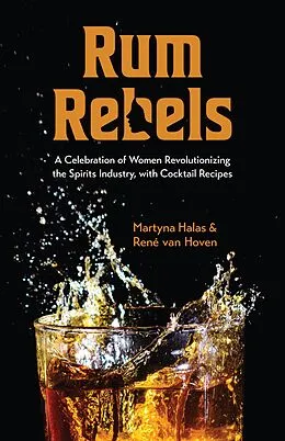 E-Book (epub) Rum Rebels von Martyna Halas, Rene van Hoven