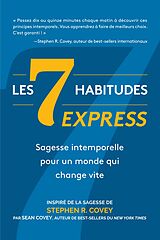 eBook (epub) Les 7 Habitudes express de Stephen R. Covey, Sean Covey