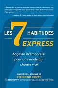 E-Book (epub) Les 7 Habitudes express von Stephen R. Covey, Sean Covey