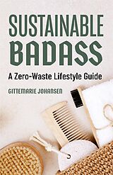 E-Book (epub) Sustainable Badass von Gittemarie Johansen