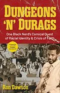 E-Book (epub) Dungeons 'n' Durags von Ron Dawson