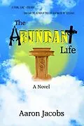 E-Book (epub) The Abundant Life von Aaron Jacobs