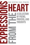 E-Book (epub) Expressions From the Heart von Mae Bertha Paul Powers