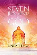 E-Book (epub) The Seven Judgments of God von Linda T. Legg
