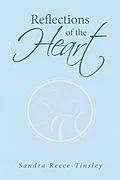 E-Book (epub) Reflections of the Heart von Sandra Reece-Tinsley