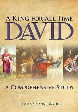 E-Book (epub) A King for all Time David von Pamela Susanne Snyder