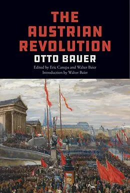 E-Book (epub) The Austrian Revolution von Otto Bauer