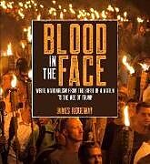Kartonierter Einband Blood in the Face (revised new edition) von James Ridgeway