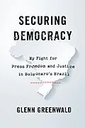 E-Book (epub) Securing Democracy von Glenn Greenwald