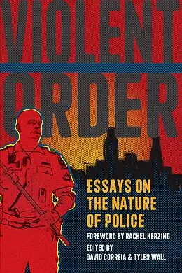 E-Book (epub) Violent Order von David Correia, Tyler Wall