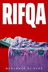Kartonierter Einband Rifqa von Mohammed El-Kurd