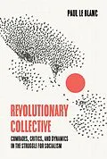 E-Book (epub) Revolutionary Collective von Paul Le Blanc