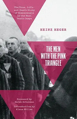 E-Book (epub) The Men With the Pink Triangle von Heinz Heger