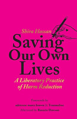 eBook (epub) Saving Our Own Lives de Shira Hassan