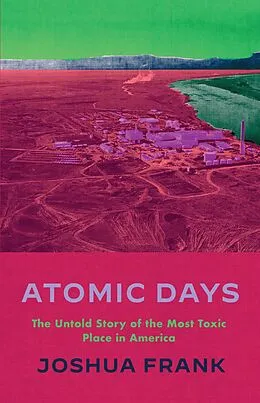 E-Book (epub) Atomic Days von Joshua Frank