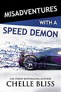 E-Book (epub) Misadventures with a Speed Demon von Chelle Bliss