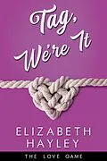 E-Book (epub) Tag, We're It von Elizabeth Hayley