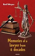 E-Book (epub) Memories of a lawyer from 6 decades von Rolf Mayer