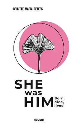 E-Book (epub) She was Him von Brigitte Maria Peters