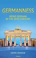 E-Book (epub) GERMANNESS von Gerd Wange