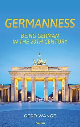 E-Book (epub) GERMANNESS von Gerd Wange
