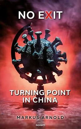 E-Book (epub) No exit - turning point in China von Markus Arnold