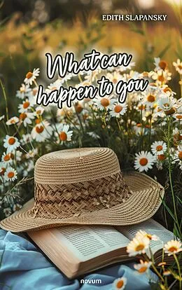 E-Book (epub) What can happen to you von Edith Slapansky