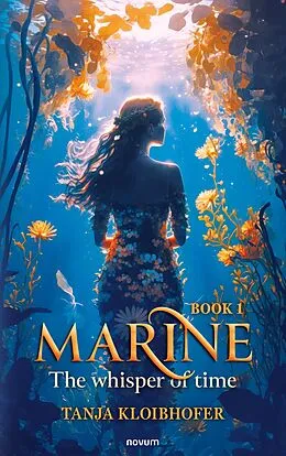 E-Book (epub) Marine - The whisper of time von Tanja Kloibhofer