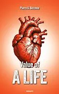E-Book (epub) Value of a Life von Pierre A. Bozzone